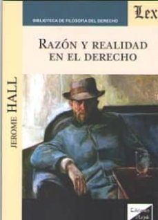 razon y realidad en el derecho-jerome hall-9789563922707