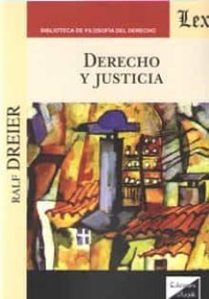 derecho y justicia-ralf dreier-9789563923407