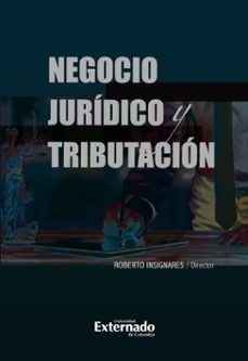 negocio juridico y tributacion (ebook)-roberto insignares gómez-9789585061507