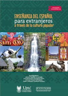 enseñanza del español para extranjeros a través de la cultura popular (ebook)-9789586604307