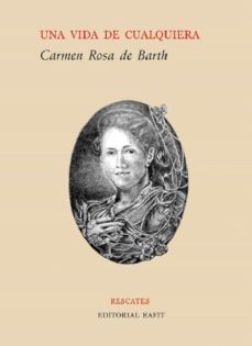 una vida cualquiera (ebook)-carmen rosa herrera de barth-9789587206807