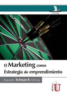 el marketing como estrategia de emprendimento (ebook)-alejandro schnarch-9789587625707