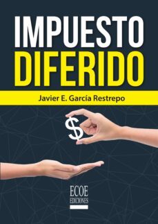 impuesto diferido (ebook)-javier garcia-9789587714807