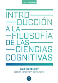 introduccion a la filosofia de las ciencias cognitivas (ebook)-liza skidelsky-9789587985207