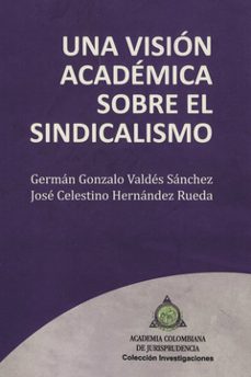 -german gonzalo y hernandez rueda, jose celestino valdes sanchez-9789588392707