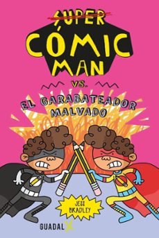 super comic man vs. el garabateador malvado-jess bradley-9789871713707