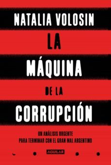 la maquina de la corrupcion (ebook)-natalia volosin-9789877352207