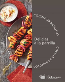 cocina en 30 minutos: delicias a la parrilla (ebook)-leonardo schiano-9789878402307