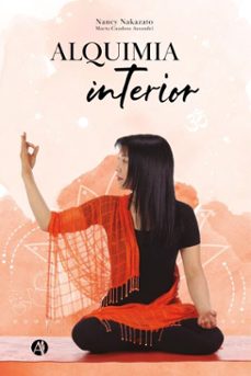 alquimia interior (ebook)-nancy nakazato-marta elena assandri de cuadros-9789878728407