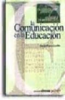 la comunicacion en la educacion-daniel prieto castillo-9789879749807