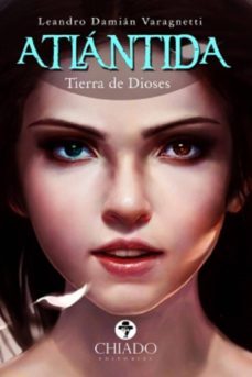 atlantida: tierra de dioses-leandro damian varagnetti-9789895187607
