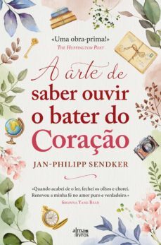 a arte de saber ouvir o coraço (ebook)-philipp sendker-9789895700707