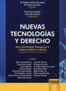 nuevas tecnologias y derecho. retos y oportunidades planteados po r la inteligencia artificial y la robotica-mª yolanda sanchez uran azaña-9789897126307