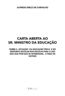 carta aberta ao sr. ministro da educação (ebook)-alfredo melo de carvalho-9789898929907
