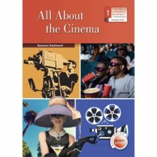 all about the cinema - 1º bachillerato burlington 2018-9789925301607