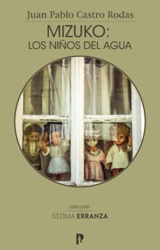 mizuko: los niños del agua (ebook)-juan pablo castro rodas-9789978776407