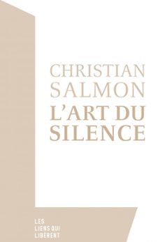 l'art du silence (ebook)-christian salmon-9791020911407