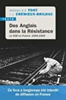 des anglais dans la resistance: le soe en france, 1940-1944-michael r. d. foot-9791021042407