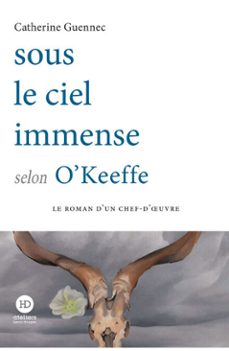sous le ciel immense selon o'keeffe (ebook)-catherine guennee-9791031202907