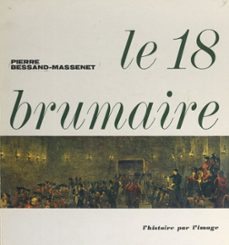 le 18 brumaire (ebook)-pierre bessand-massenet-9791037638007