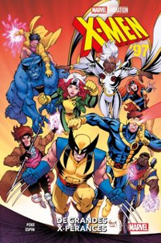 x-men '97 : de grandes x-perances (ebook)-steve foxe-9791039136907