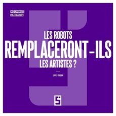 les robots remplaceront ils les artistes ? (ebook)-léwis verdun-9791043406607