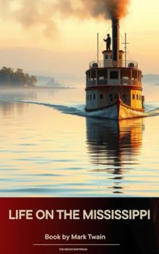 life on the mississippi (ebook)-mark twain-9791070055007
