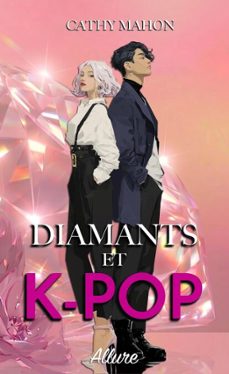 diamants et k-pop (ebook)-c. c. mahon-cathy mahon-9791095394907