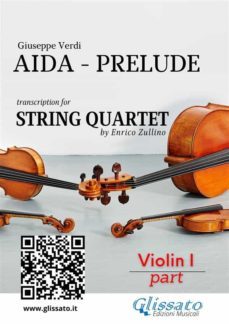 violin i part : aida prelude for string quartet (ebook)-9791221300307