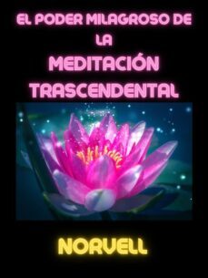 el poder milagroso de la meditacion trascendental (traducido) (ebook)-9791222408507