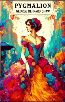 pygmalion(illustrated) (ebook)-george bernard shaw-9791223032107