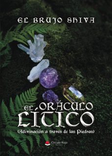 el oraculo litico (adivinacion a traves de las piedras) (ebook)-9791370160807