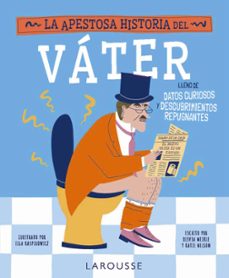 la apestosa historia del vater-olivia meikle-dr katie nelson-9791387520007