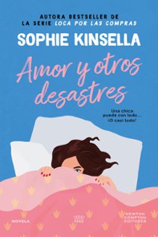 amor y otros desastres-sophie kinsella-9791387575007
