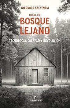 desde un bosque lejano-theodore kaczynski-9791387597207