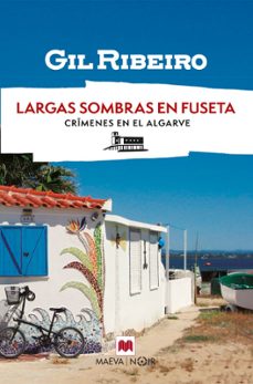 largas sombras en fuseta (ebook)-gil ribeiro-9791387664107