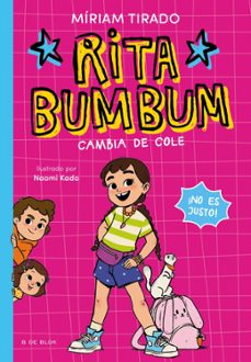 rita bumbum 1 - rita bumbum se cambia de cole-miriam tirado-9791387695507