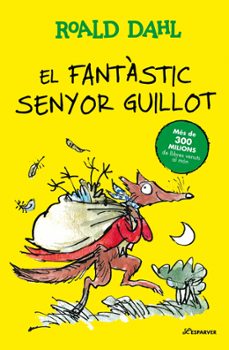 el fantastic senyor guillot-roald dahl-9791387741907
