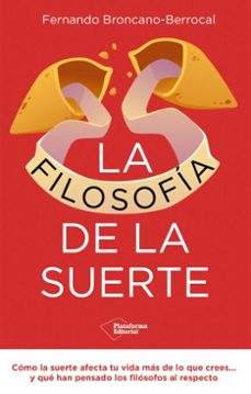 la filosofia de la suerte (ebook)-fernando broncano-9791387813307