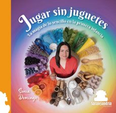 jugar sin juguetes-sonia domingo garcia-9791387815707
