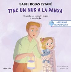 la neurona exploradora. tinc un nus a la panxa-isabel rojas estape-9791387903107