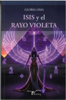 Imagen Principal de Isis y el Rayo violeta