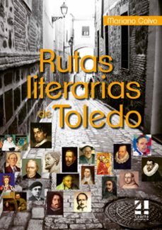 rutas literarias de toledo (ebook)-mariano calvo-9791399006407