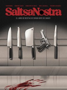saltsa nostra. en las entrañas de los santos juanes-sergio ortiz de zarate-pedro rivero-9791399022407