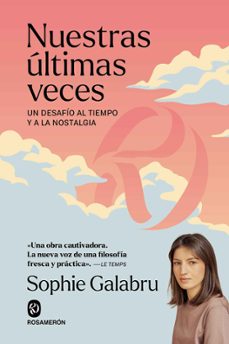 nuestras ultimas veces-sophie galabru-9791399029307