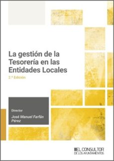 la gestion de la tesoreria en las entidades locales-jose manuel farfan-9791399068207