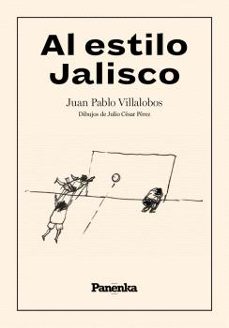 al estilo jalisco-juan pablo villalobos-9791399083507