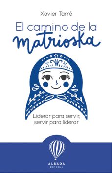 el camino de la matrioska-tarre xavier-9791399084207