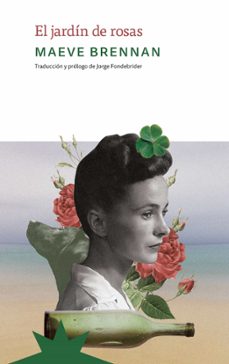 el jardin de rosas-maeve brennan-9791399109207