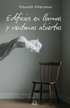 edificios en llamas y ventanas abiertas-eduardo villanueva-9791399125207